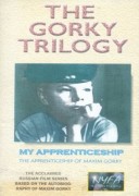 My Apprenticeship (The Maxim Gorky Trilogy II)